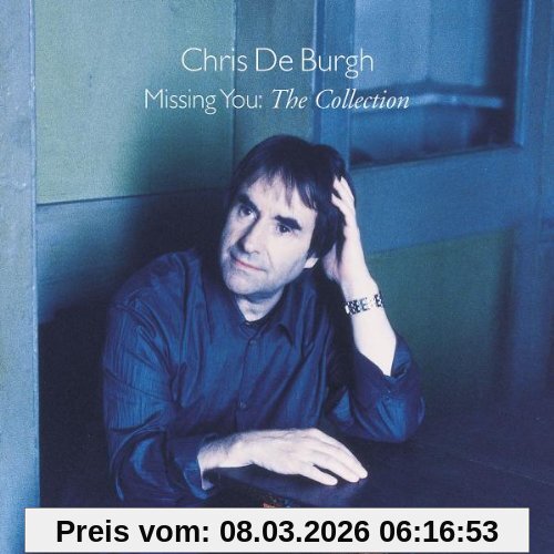 Chris De Burgh Missing You-the Collection