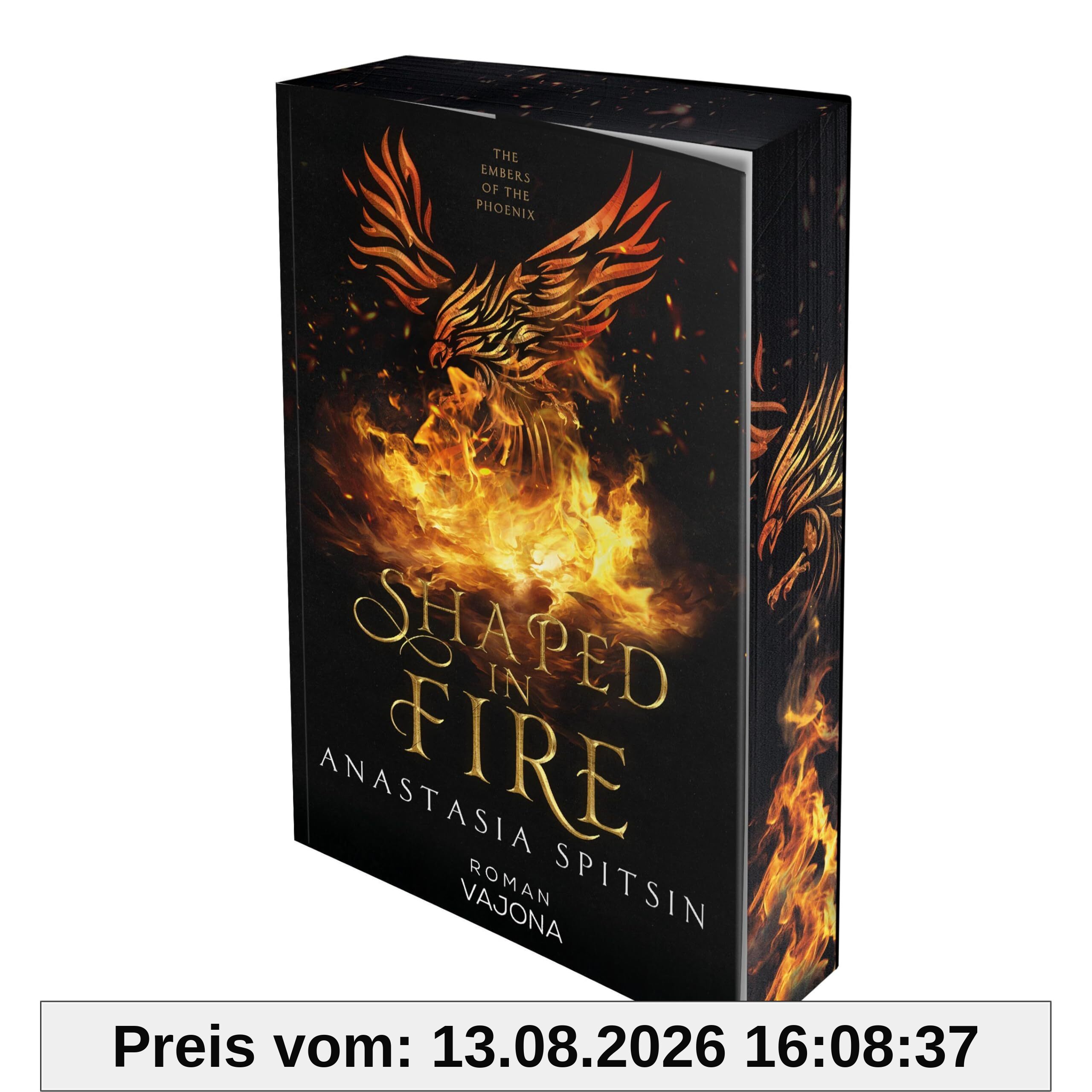 Shaped In Fire: The Embers Of The Phoenix