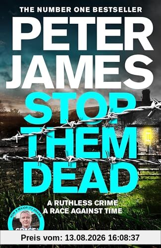 Stop Them Dead: New crimes, new villains, Roy Grace returns...
