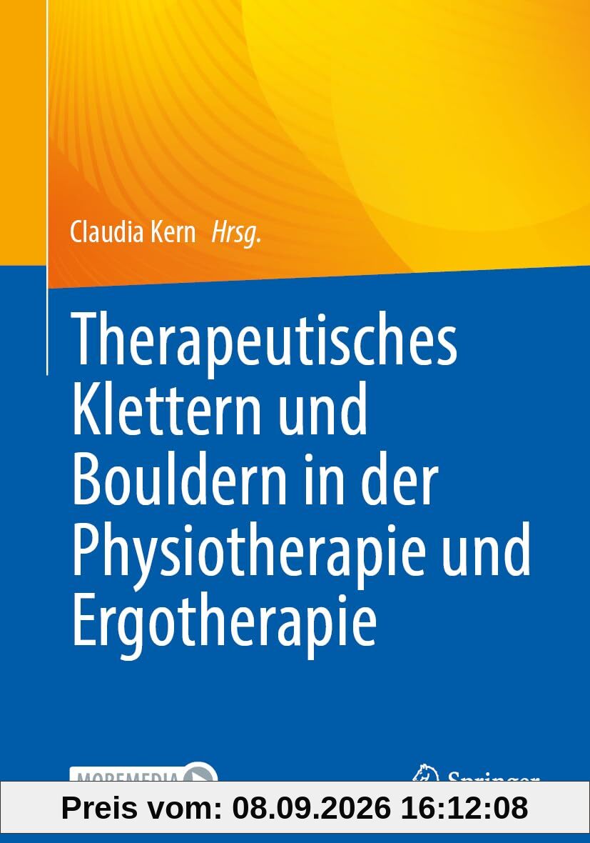Therapeutisches Klettern und Bouldern in der Physiotherapie und Ergotherapie