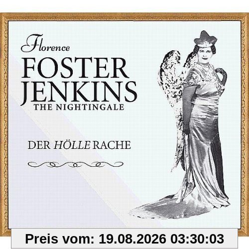 Florence Foster Jenkins The Nightingale-der Hölle Rache