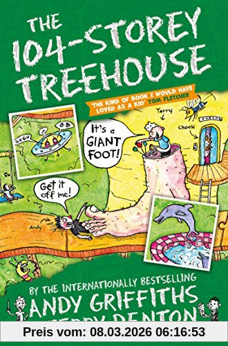 Andy Griffiths The 104-Storey Treehouse (The Treehouse Books, Band 8)