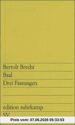 Baal: Drei Fassungen (edition suhrkamp)