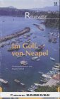 Reisewege, Videocassetten : Im Golf von Neapel,1 Videocassette [VHS]