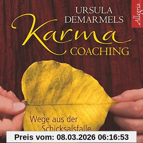 Ursula Demarmels Karma-Coaching, Wege Aus Der Schicksalsfalle, 2 CDs
