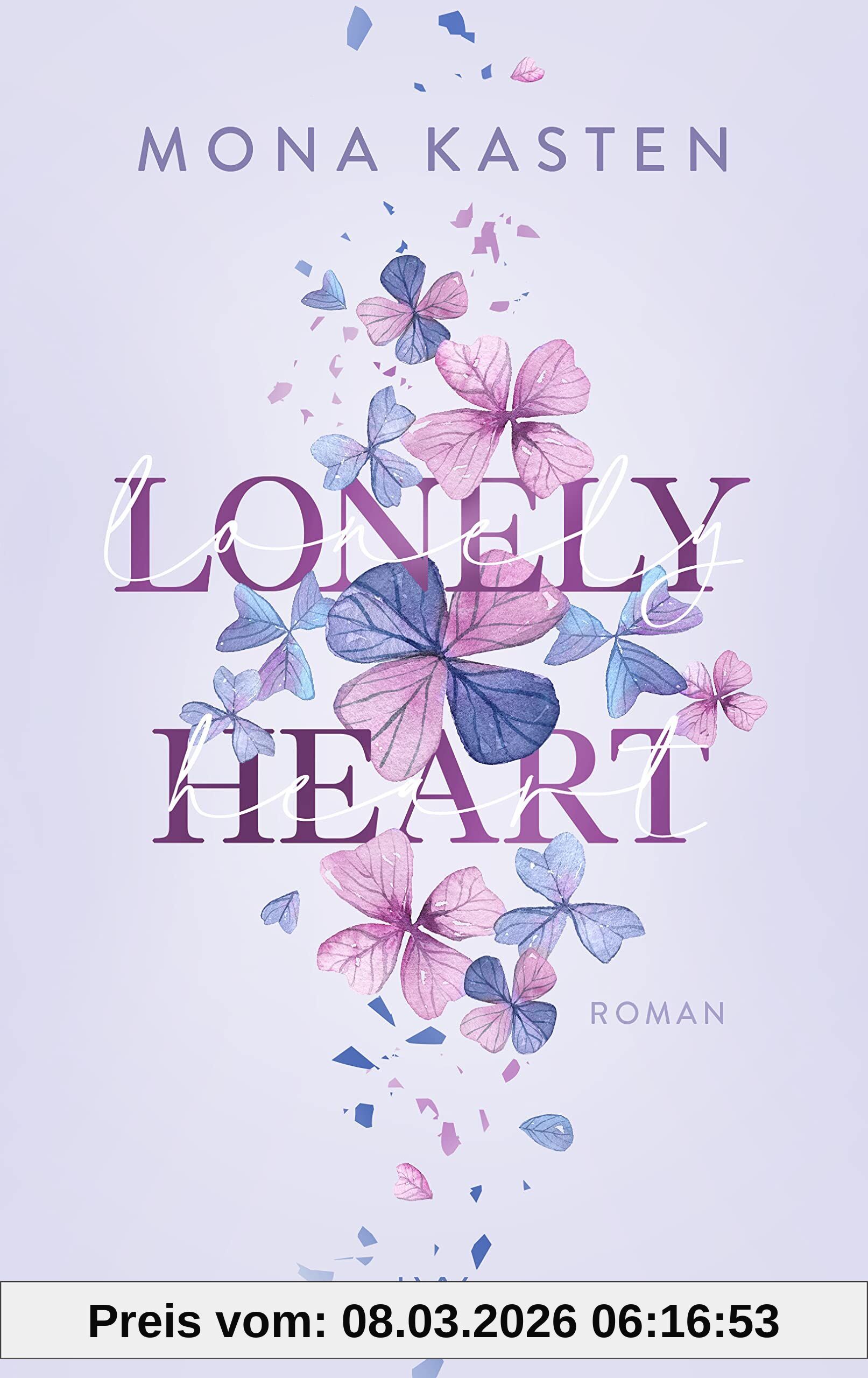 Mona Kasten Lonely Heart (Scarlet Luck, Band 1)