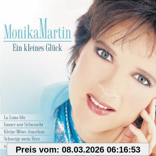 Monika Martin Ein Kleines Glück