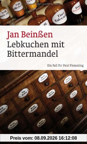 Lebkuchen mit Bittermandel: Ein Fall für Paul Flemming