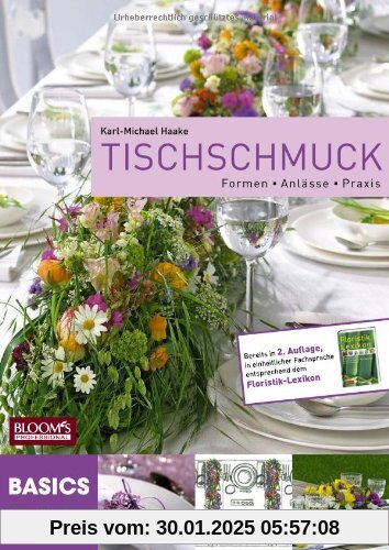 Tischschmuck: Formen-Anlässe-Praxis