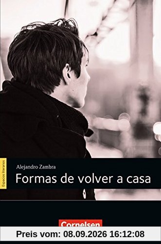 Espacios literarios: B1 - Formas de volver a casa: Lektüre