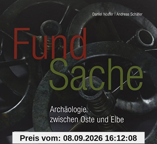 Fundsache: Archäologie zwischen Oste und Elbe