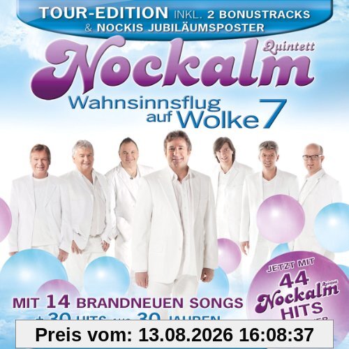 Wahnsinnsflug auf Wolke 7 (Tour-Edition)