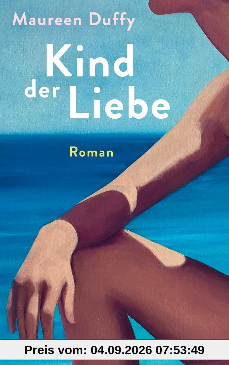Kind der Liebe. Roman: Eine Sommerlektüre – Reclams Klassikerinnen