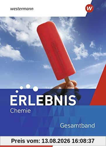Erlebnis Chemie - Allgemeine Ausgabe 2020: Gesamtband