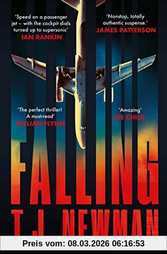 Newman, T. J. Falling, The Most Thrilling Blockbuster Read Of The Summer