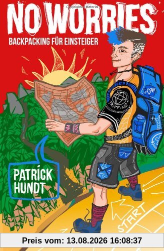 No Worries: Backpacking für Einsteiger