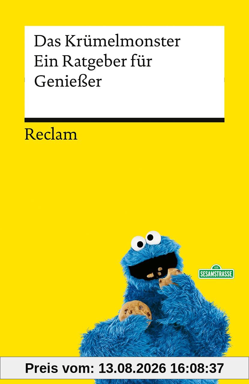 Ein Ratgeber für Genießer: Das Geschenkbuch mit der Kultfigur aus der Sesamstraße (Reclams Universal-Bibliothek)