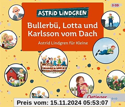 Bullerbü, Lotta und Karlsson vom Dach: Astrid Lindgren für Kleine