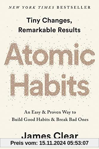 Atomic Habits (MR-EXP): An Easy & Proven Way to Build Good Habits & Break Bad Ones