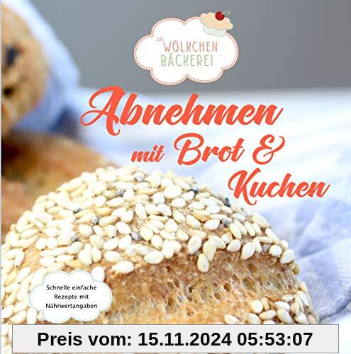 Abnehmen mit Brot und Kuchen: Die Wölkchenbäckerei