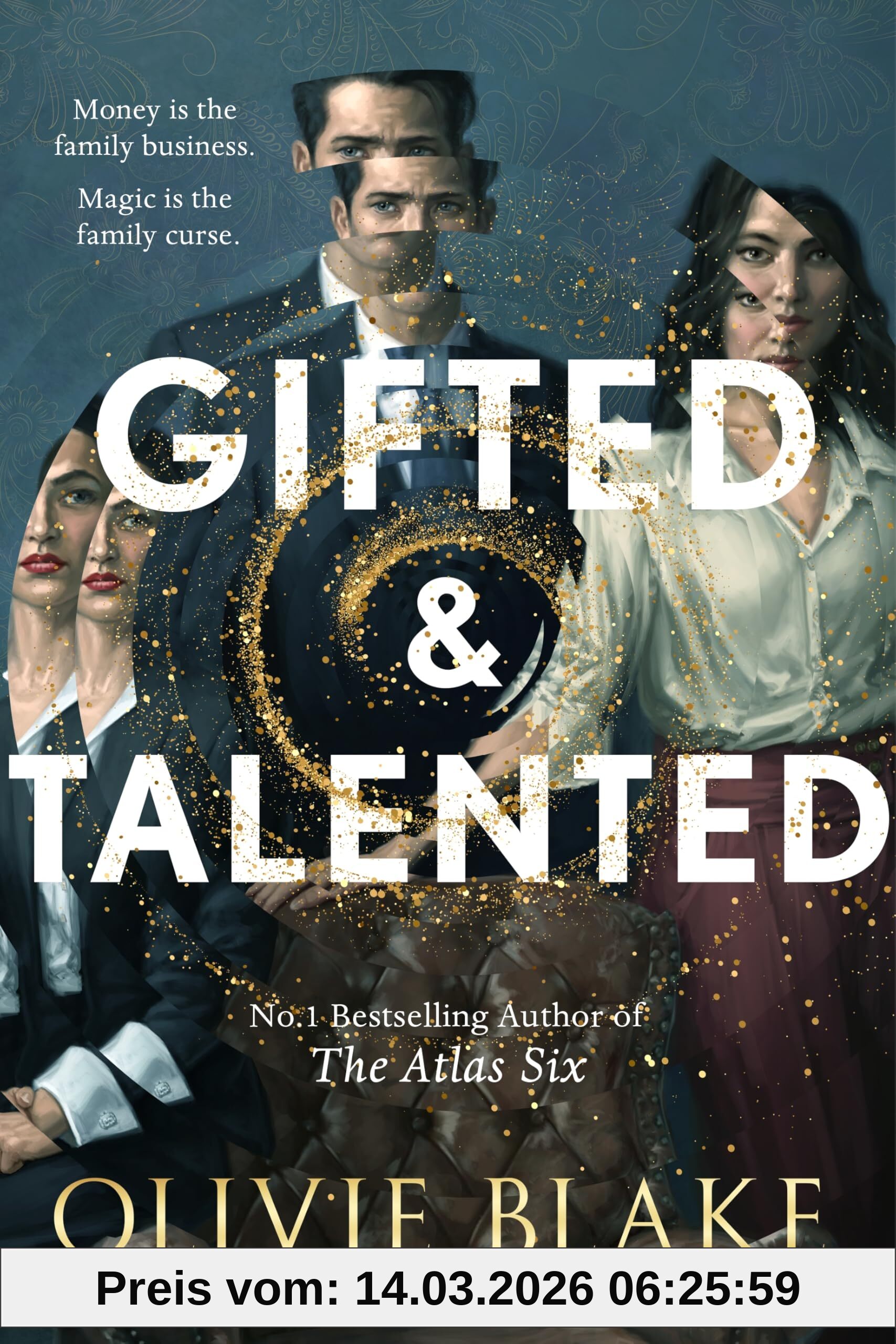 Gifted & Talented, The Next Dark, Twisty And Magical Fantasy From Internationally Bestselling Author Olivie Blake