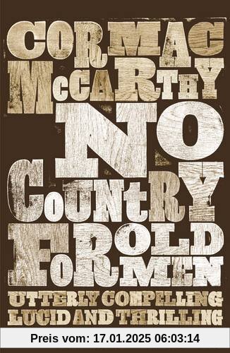 No Country for Old Men: No Country for Old Men