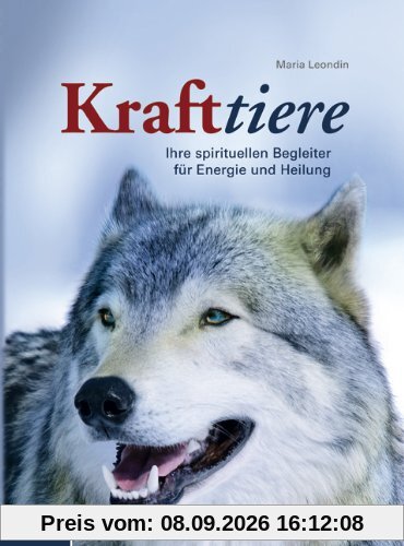 Krafttiere: Ihre spirituellen Begleiter für Energie und Heilung