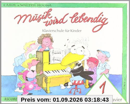 Rico lernt Klavier 1: Musik wird lebendig