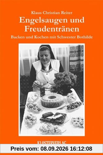 Backen und Kochen mit Schwester Bothilde / Engelsaugen und Freudentränen: 3