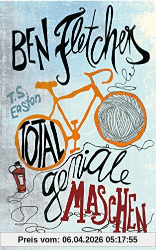 Ben Fletchers total geniale Maschen