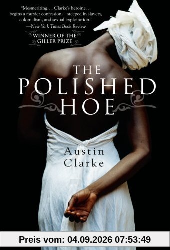 The Polished Hoe: A Novel