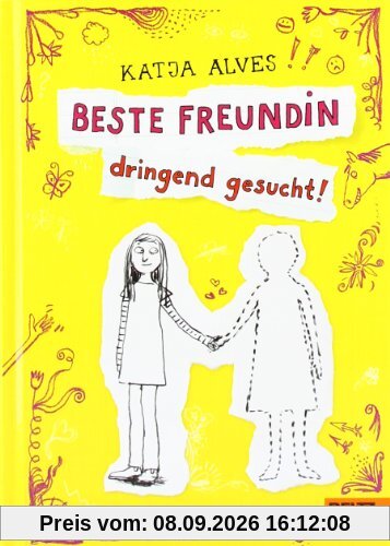 Beste Freundin dringend gesucht!: Roman für Kinder