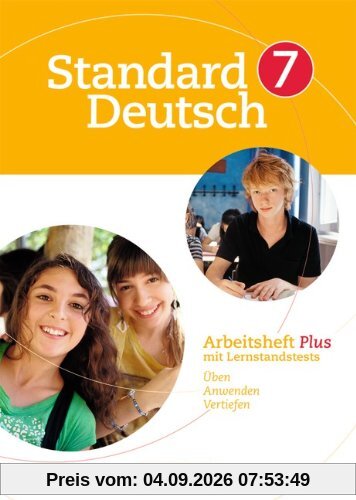 Standard Deutsch: 7. Schuljahr - Arbeitsheft Plus