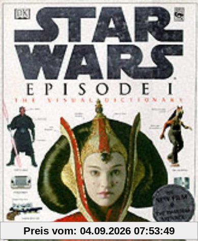 Star Wars Episode I: The Visual Dictionary