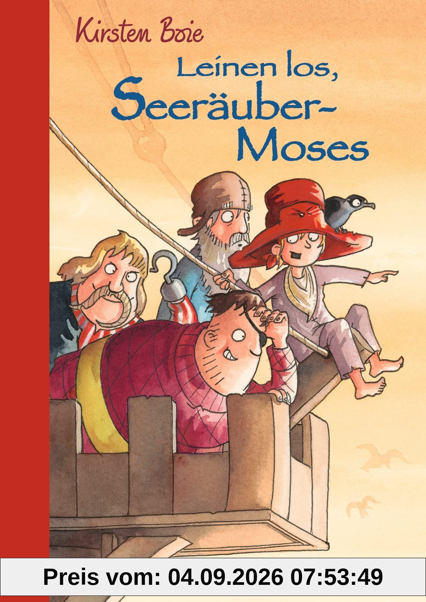 Leinen los, Seeräubermoses!