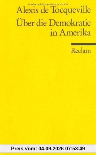 Über die Demokratie in Amerika