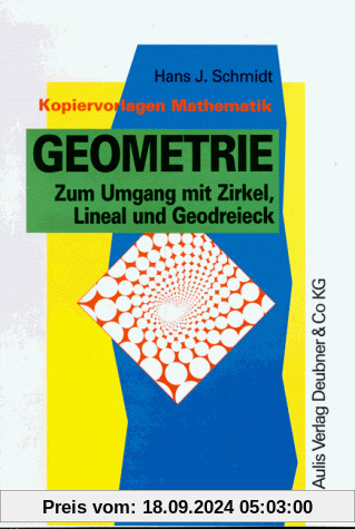 Geometrie. Zum Umgang mit Zirkel, Lineal und Geodreieck