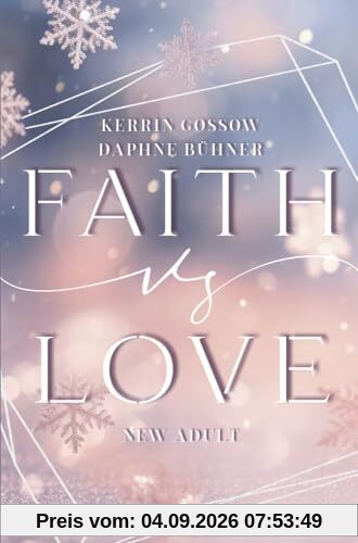 Faith vs. Love