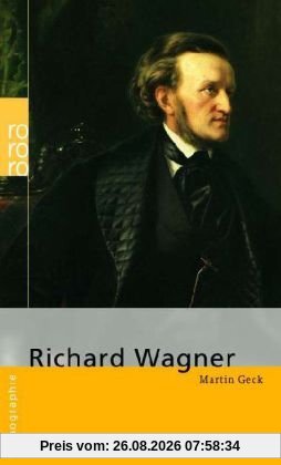 Martin Geck Wagner, Richard
