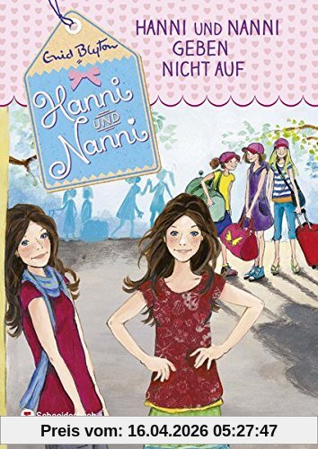 Hanni und Nanni, Band 05: Hanni und Nanni geben nicht auf
