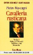 Cavalleria Rusticana: Einführung und Kommentar. Textbuch/Libretto. (Opern der Welt)