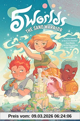 Mark Siegel 5 Worlds Book 1, The Sand Warrior