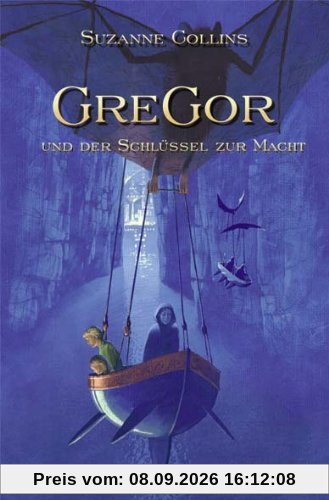 Gregor und der Schlüssel zur Macht