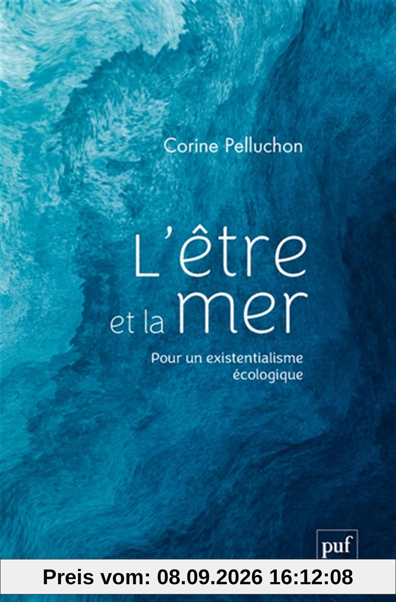 L'être et la mer : pour un existentialisme écologique
