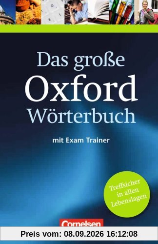 Das große Oxford Wörterbuch - Second Edition: B1-C1 - Wörterbuch mit beigelegtem Exam Trainer: Englisch-Deutsch/Deutsch-Englisch