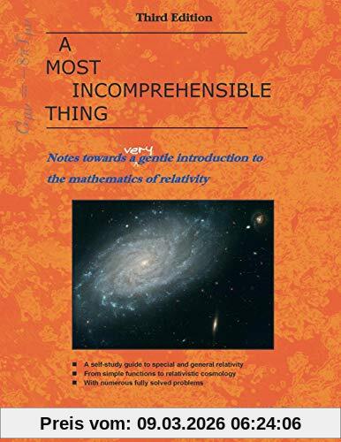 Peter Collier A Most Incomprehensible Thing, Notes Towards A Very Gentle Introduction To The Mathematics Of Relativity