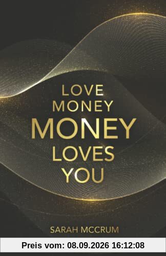 Love Money, Money Loves You: A Conversation With The Energy Of Money