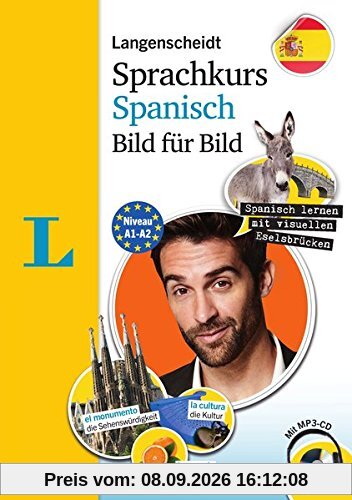 Langenscheidt Sprachkurs Spanisch Bild für Bild - Der visuelle Kurs für den leichten Einstieg (Langenscheidt Sprachkurs Bild für Bild)