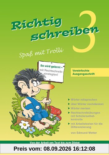 Richtig schreiben - Spaß mit Trolli 3: Vereinfachte Ausgangsschrift