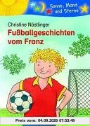 Fussballgeschichten vom Franz